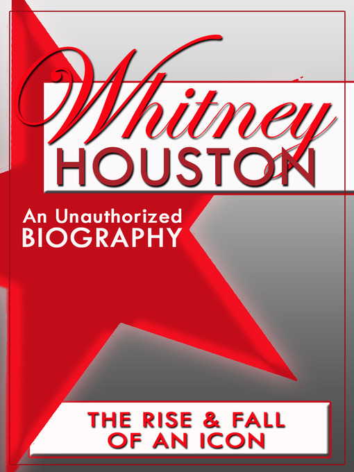 Title details for Whitney Houston by Belmont and Belcourt Biographies - Available